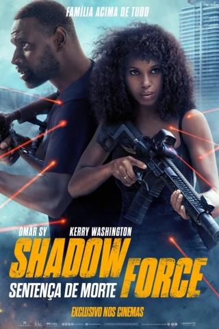 Shadow Force – Sentença de Morte